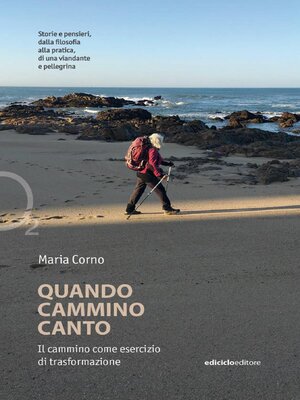cover image of Quando cammino canto